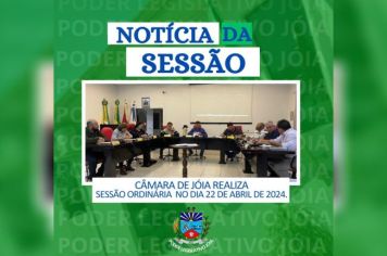 Realizou nesta última segunda-feira (22), 11ª Sessão Ordinária do Poder Legislativo de Jóia.