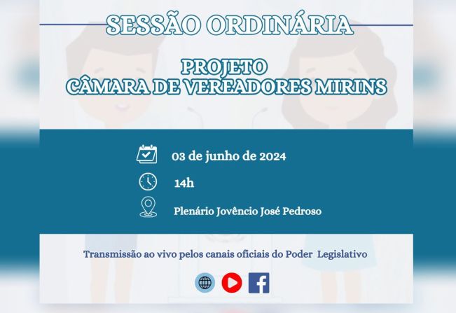 Acontece hoje a 2ª e última Sessão Ordinária do Projeto 